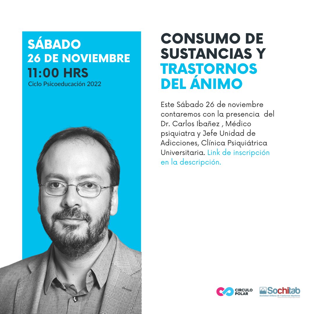 Te invitamos a participar en la sesión online ¨Consumo de Sustancias y Trastornos del Ánimo¨ impartida por el Médico Psiquiatra Carlos Ibañe 🙌

👉🏼 Inscríbete GRATIS
circulopolar.cl/inscripciones-…

🗓️ Sábado 26 de noviembre a las 11:00
#CírculoPolarOng #Psicoeducación #trastornodelánimo