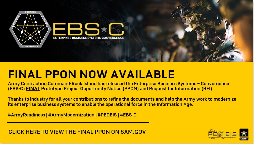 BIG NEWS!!! The Enterprise Business Systems - Convergence FINAL Prototype Project Opportunity Notice (PPON) has been released! Visit SAM.gov for full details --> sam.gov/opp/2691699a78… #USArmy | #PEOEIS | #EBSConvergence @USAASC @ArmyASAALT @ArmyContracting