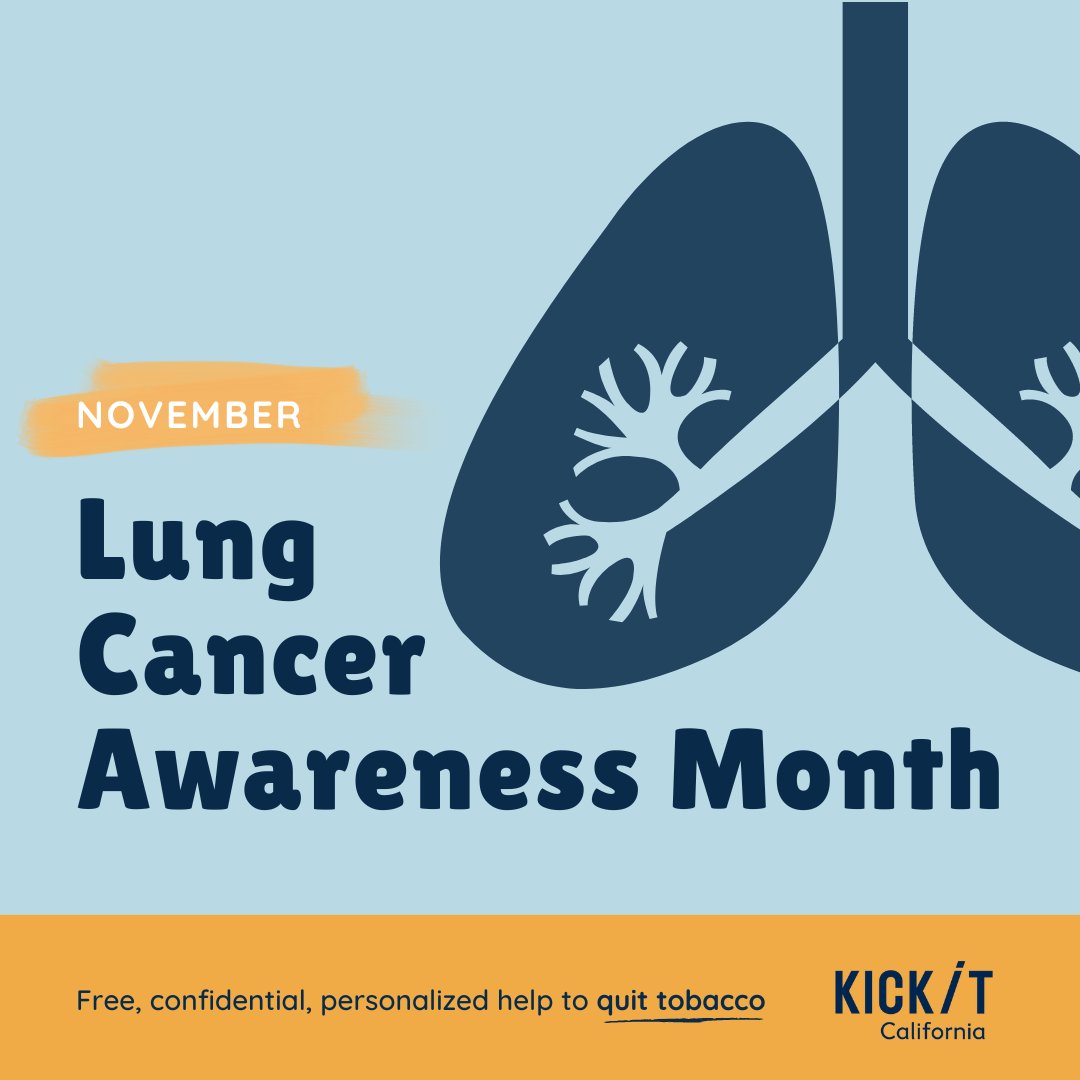 November is #LungCancerAwarenessMonth.
Protect yourself and those around you by quitting
tobacco and reducing the risk of lung cancer for all. For
free help to quit and stay quit, visit 🌐kickitca.org!
#QuitTobacco #QuitSmokingToday #DontGiveUp