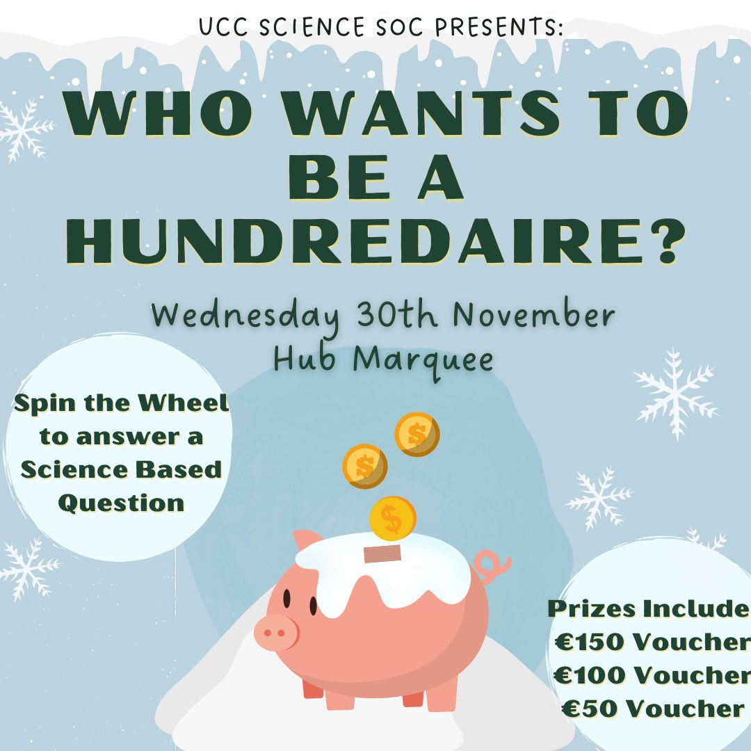 UCC Science Society (@uccsciencesoc) on Twitter photo Who wants to be a hundredaire ? ๐ฏ
Next Wednesday the 30th of November in the hub marquee you can be in the chance of winning some amazing prizes ๐by answering science based questions ๐งฌ Stay tuned for more information to come. ๐ถ๐ฐ Who wants to be a hundredaire ? ๐ฏ
Next Wednesday the 30th of November in the hub marquee you can be in the chance of winning some amazing prizes ๐by answering science based questions ๐งฌ Stay tuned for more information to come. ๐ถ๐ฐ