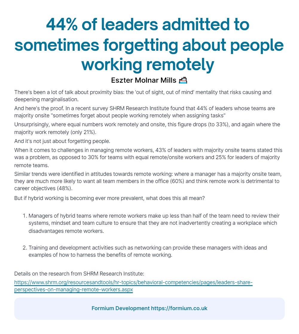 EszterMMills's tweet image. 44% of leaders admitted to sometimes forgetting about people working remotely.

#ProximityBias
#HybridLeaders
#HybridTeam
#RemoteManagement