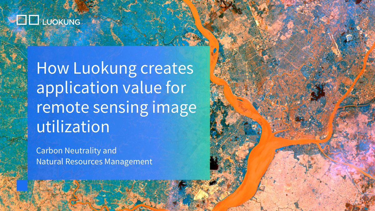 luokung's tweet photo. #RemoteSensing as a technical means of earth observation provides an effective path to understanding our world with images.  However, imagery data is encrypted codes to be interpreted, click to see how #LKCO decodes and creates value at the same time. 
https://t.co/aWOAtN1DdY https://t.co/nu3RcjBmQk