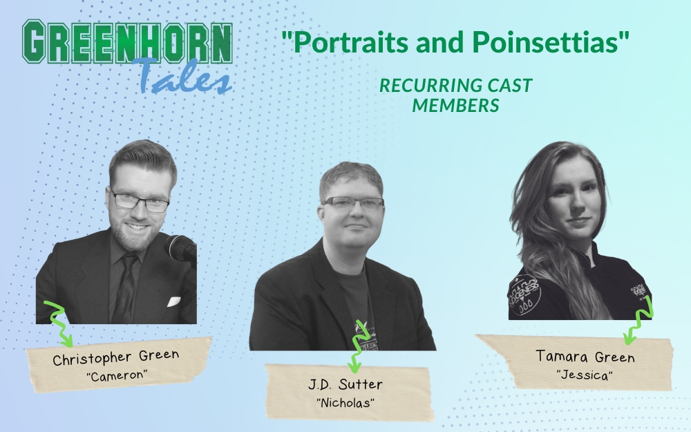 Greenhorn Tales Christmas Special coming very soon! The regular characters are back! Stay tuned for more cast announcements!
