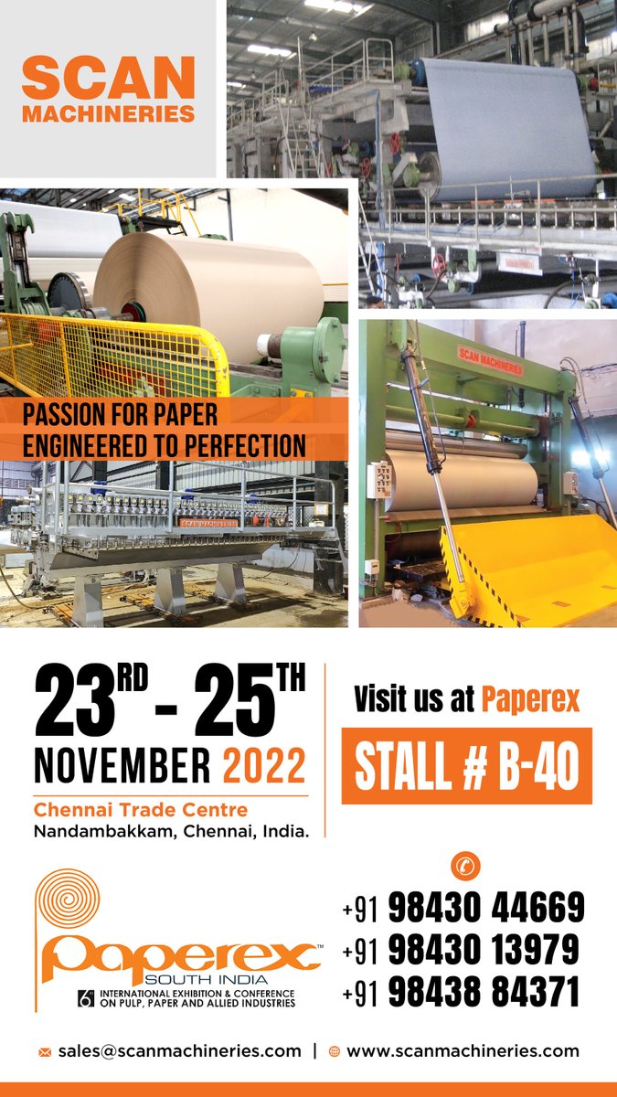 ScanMachineries's tweet photo. Come visit us at #Paperex South India Exhibition from tomorrow Nov 23rd - Nov 25th at the Chennai Trade Center in Chennai, India. We are excited to have your team at our stall!
#PaperExSouthIndia #ScanMachineries #PaperMachine #Headbox #Winder #PopeReel #Rewinder #PassionforPaper https://t.co/HGciYDmvG3