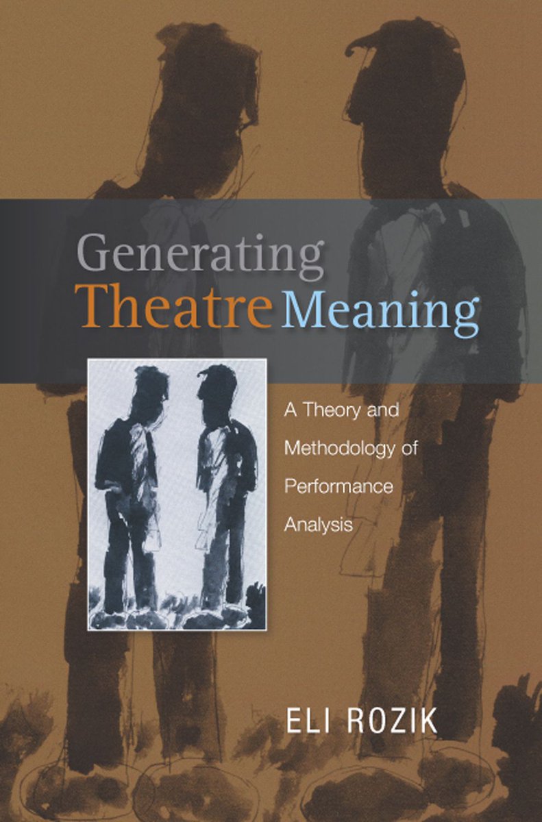 DOWNLOAD PDF Generating Theatre Meaning A Theory And Methodology download-pdf-generating-theatre-meaning-a-theory-and-methodology
