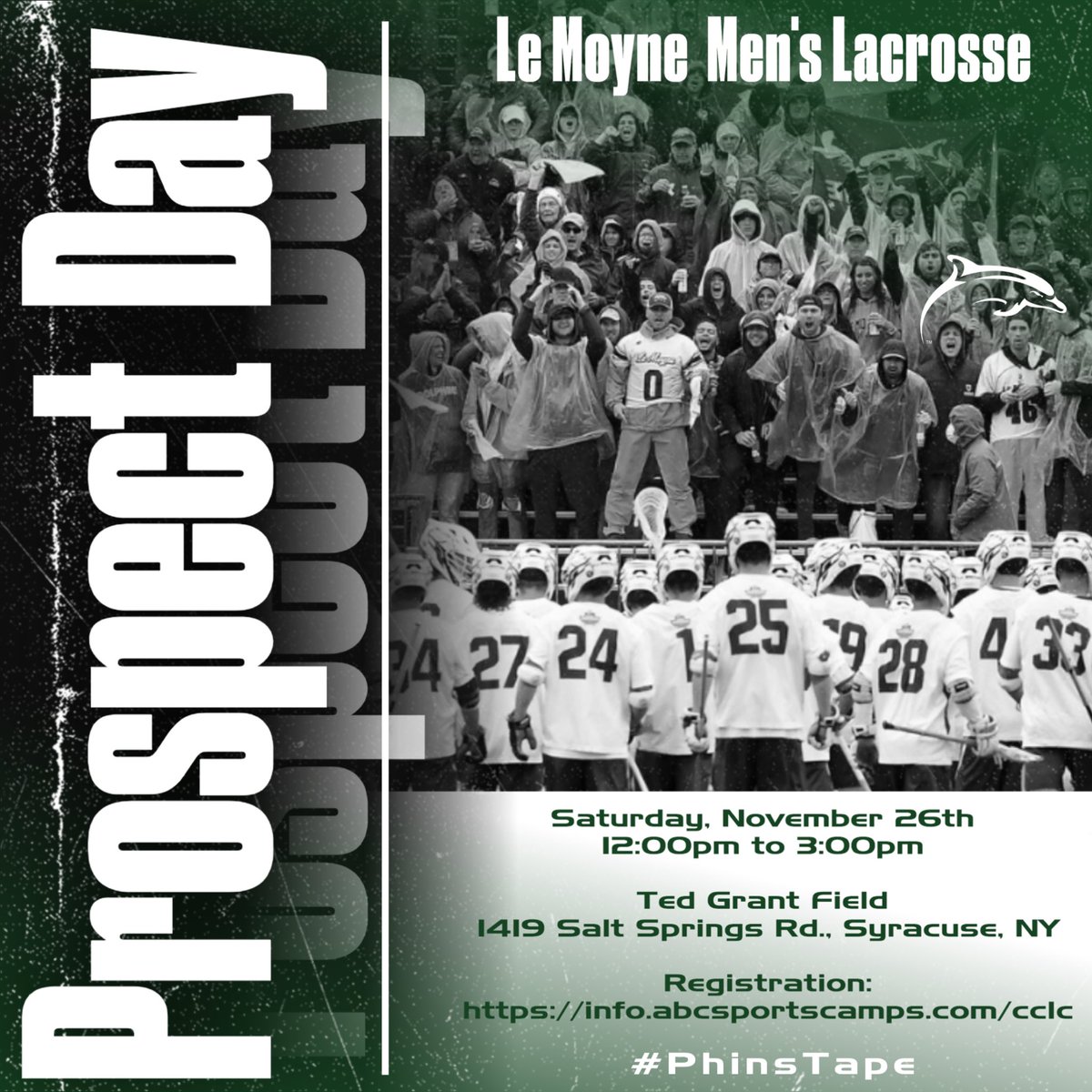 LeMoyneMLax's tweet photo. 🚨 Prospect Day - Nov. 26th 🚨 

Open to recruits graduating in the classes of ‘23, ‘24’ &amp; ‘25. 

Registration 🔗 in bio. #PhinsTape https://t.co/9PRYFd8az7