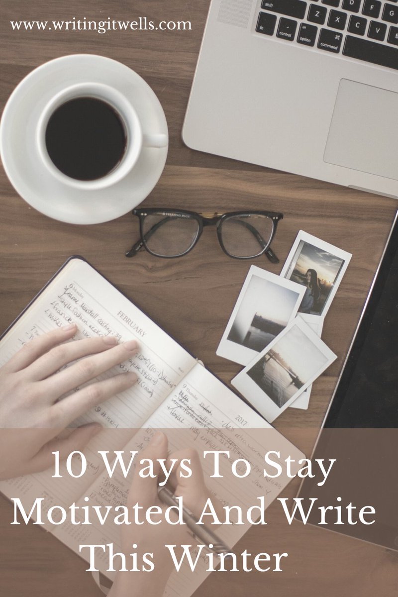 WellsWriting's tweet photo. #WritingCommunity When the winter season sets in, writing motivation can plummet. Holiday prep, guests, and more responsibilities can lead to writing taking the back-burner, but with these 10 tips you can stay true to your writing goals. https://t.co/RD1G74x1YM https://t.co/oZmGbVD64V