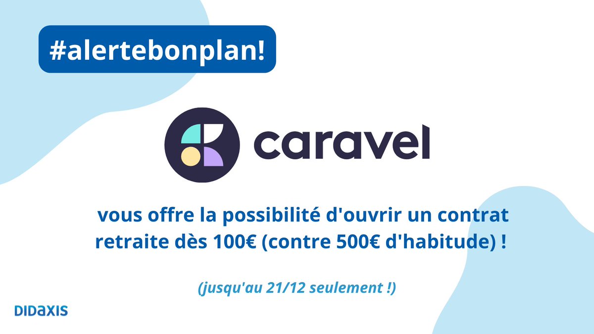#alertebonplan ! 
Caravel, la #retraite complémentaire simple et #éthique, vous offre la possibilité d'ouvrir un contrat retraite dès 100€ (contre 500€ habituellement !) 🤩
Attention, vous n’avez que jusqu’au 21/12 pour en profiter !! 👇
getcaravel.fr/partner/didaxi…
#freelance