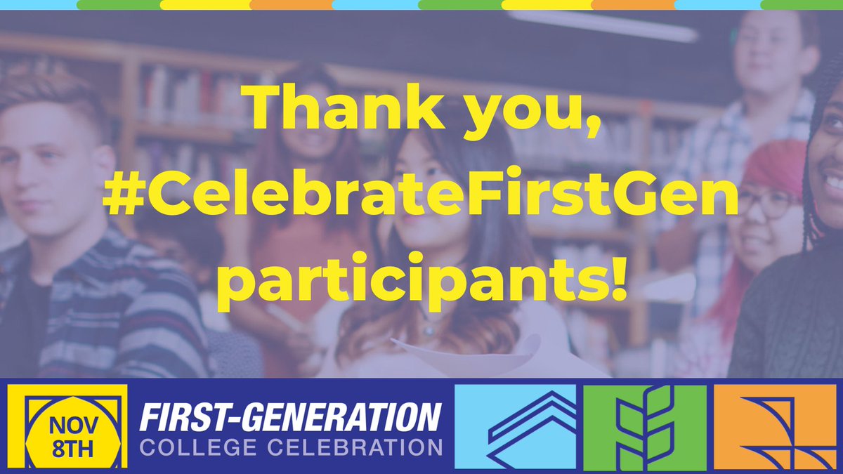 To @GlobalMindEDorg, @GRADcafe1, @ScholarMatch, @collegevisions, @PhillyFutures, @partnershipfcc, @cgreenlight, @hecstl, @QuestBridge, @EdContigo, @ATI_Talent, @cappex, & @MBootstraps: Thank you for engaging in #CelebrateFirstGen & helping to elevate the #firstgen identity!