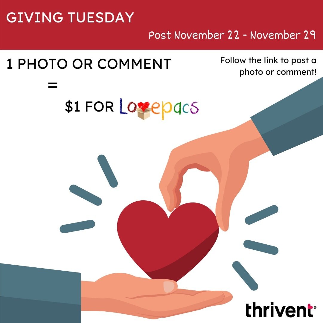 Celebrate Lovepacs for GivingTuesday 
Share photos and messages on our donation page. bit.ly/lovepacsgt
For each photo or message posted between November 22 - 29, Thrivent will donate an additional $1 up to $500 for our organization!
#lovepacs #thrivent #givingtuesday #post