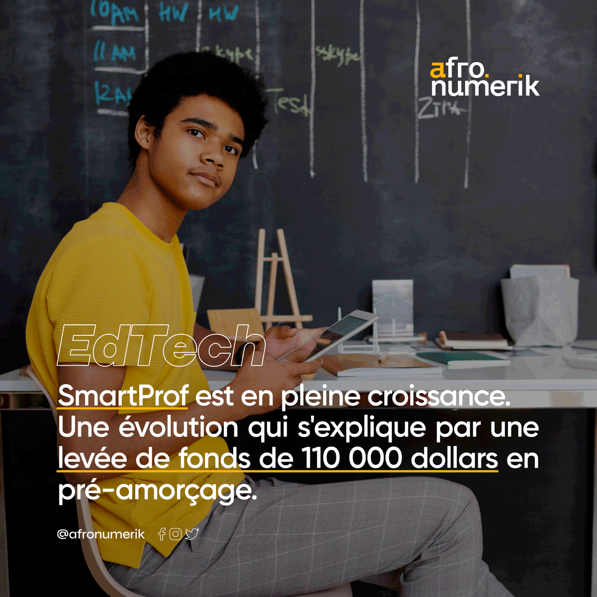 Afronumerik's tweet photo. 🔔 #SmartProf lève 110 000$ en pré-amorçage. https://t.co/s5xJCkovb6