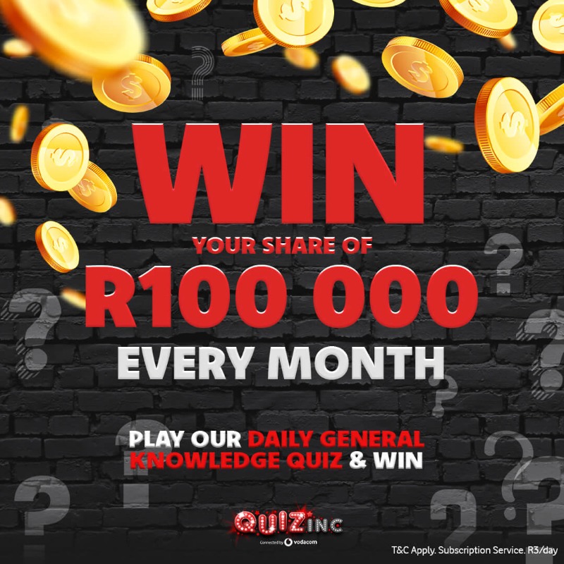 Vodacom's tweet photo. Test your general knowledge skills on Vodacom’s new quiz service.

Play Quizinc today and win your share of R100 000 every month!