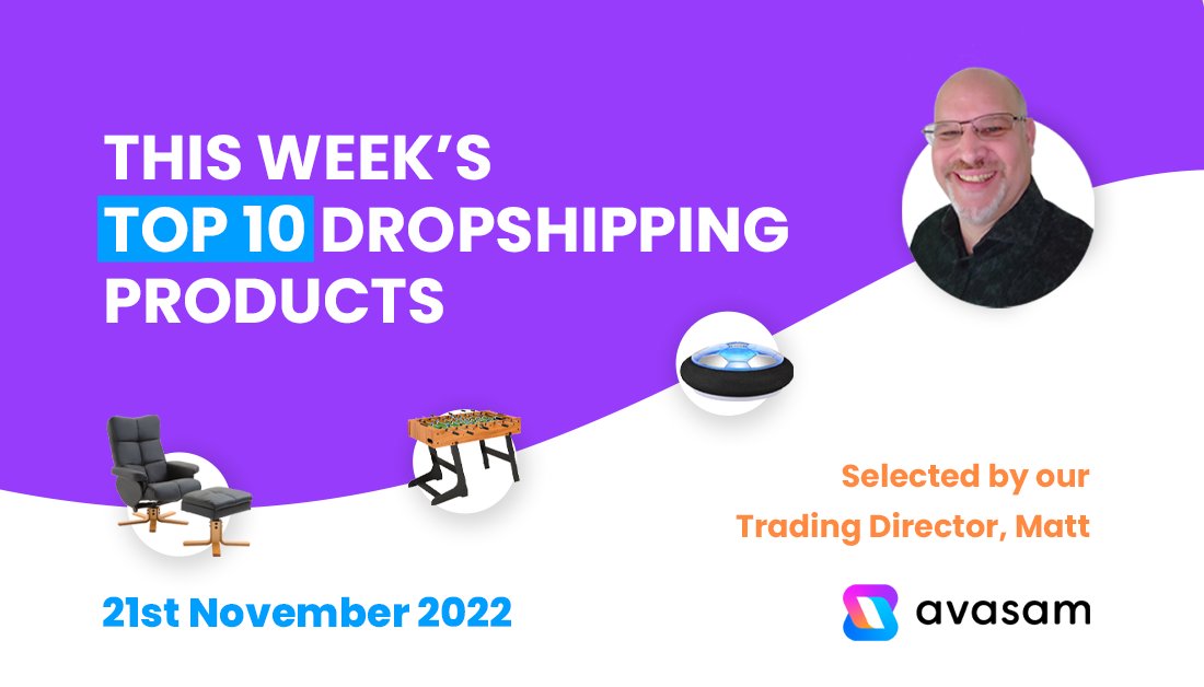 🎥 The Top 10 DropShipping products of the week video for week commencing 21/11/22 is now live! Click the link in description to view the products on the Avasam platform. If you want to jump straight to the Top 10 products, they're at 04:32! avasam.social/3Gxr45I