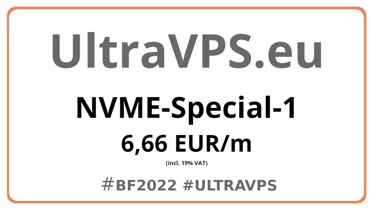 proviservice's tweet photo. NVME-Special-1

2 CPU cores
8 GB RAM
100 GB NVME Storage (ZFS based)
5 TB Monthly Transfer (in+out)
1 IPv4 address
10 IPv6 addresses
Available in Amsterdam (Netherlands)
more under #ultravps + https://t.co/th2gqMhy9d

#bf2022 #blackfriday #vps #server https://t.co/9cAEdRX1qY
