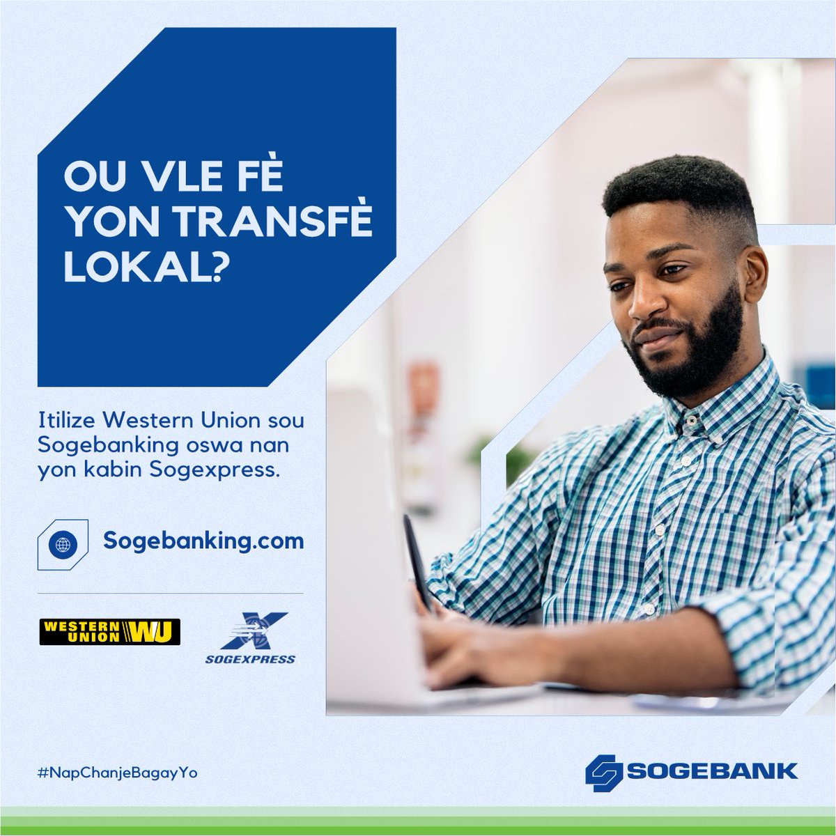 SogebankHT's tweet photo. Fè kè fanmi ak zanmi w kap viv nan provens kontan, li fasil pou voye yon transfè pou yo. Itilize Western Union sou Sogebanking oswa pase nan yon kabin Sogexpress.
#sogebank #westernunion #sogexpress #napchanjebagayyo #toujoubokotew https://t.co/V94yIHdK8E