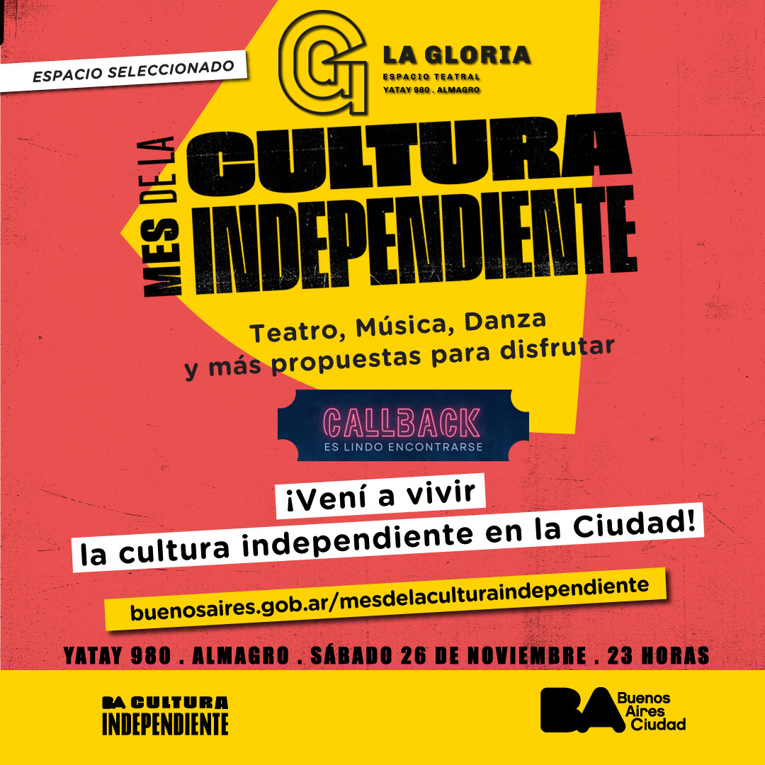 ¡Celebramos el Mes de la Cultura Independiente en #LaGloria! 🥳

👉 Este sábado a las 23h podés disfrutar de manera gratuita #Callback 🎫 Apurate a reservar las entradas en <a href="/AlternativaEsc/">Alternativa</a>  porque ya quedan las últimas.
