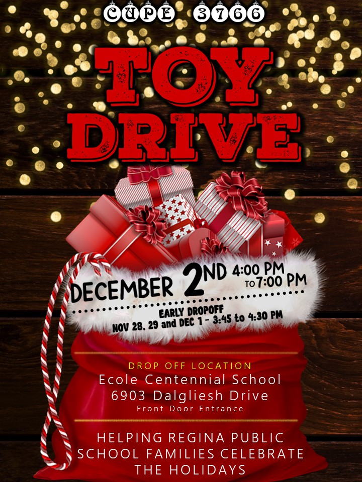 CUPE 3766 members are again this year requesting toy donations for families at many of our schools. 
Toys can be dropped off at <a href="/CentennialSchoo/">🐾 Ecole Centennial</a> @ 6903 Dalgliesh Drive (front door entrance) from Nov 28 to Dec 1 (3:45-4:30 pm) or on Dec 2 (4-7 pm). 
More: reginapublicschools.ca/CUPE_Toy_Drive