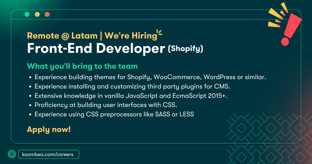 koombea's tweet photo. Join a world-class team of devs at #Koombea! Apply to our #FrontEnd Developer (#Shopify) position here. Build functional user interfaces for Shopify #eCommerce platforms, focusing on performance, usability, accessibility, and adaptability. 

https://t.co/FpE8fXcmWP https://t.co/U7AbeX7ZmR