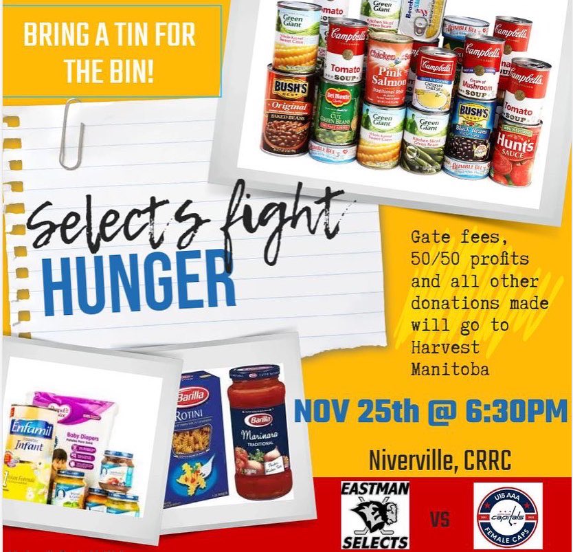 EMFemaleU15AAA's tweet photo. IMPORTANT REMINDER!!! This Friday is the Selects Fight Hunger game in support of @harvestmanitoba Bring a Tin for the Bin🥫and help feed those in need. It takes a province to feed a province. @CPU15AAAFemCaps @MFHL_u15AAA https://t.co/eittWFulkP