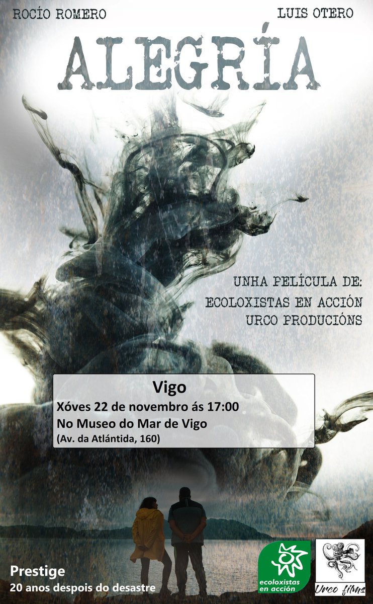 📽️ Non vos perdades este xoves 24 en Vigo a proxección de "Alegría" o documental de <a href="/urcoproducions/">Urco</a> e <a href="/ecoloxistas/">Ecoloxistas en Acción</a> que fai memoria do desastre do Prestige 20 anos despois.
⏰17h
📍Museo do Mar de Vigo, Alcabre.
