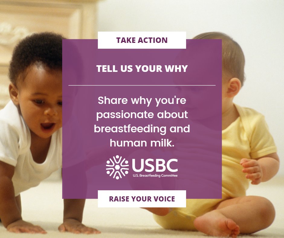 USbreastfeeding's tweet photo. What is your why? Why are you passionate about breastfeeding and human milk feeding? What work do we need to do *now* to ensure future generations can have a better start? Share with us: https://t.co/kLs3kfD9am #TellUsYourWhy https://t.co/sq2NKDje4n