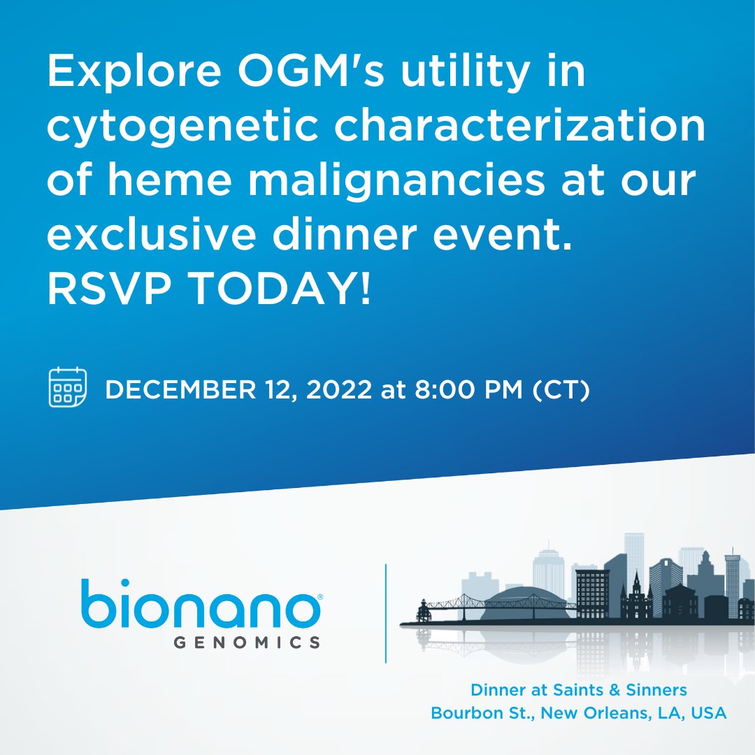 bionano's tweet photo. Attending ASH 2022? RSVP today to explore how #OGM has gained significant popularity and is growing in adoption by cytogenetic labs. Join Dr. Alka Chaubey, oncologists, and pathologists for dinner and to discuss OGM's utility for #HemeMalignancy studies. https://t.co/Wn6A4vW8ST https://t.co/Qz86zfx2Zm