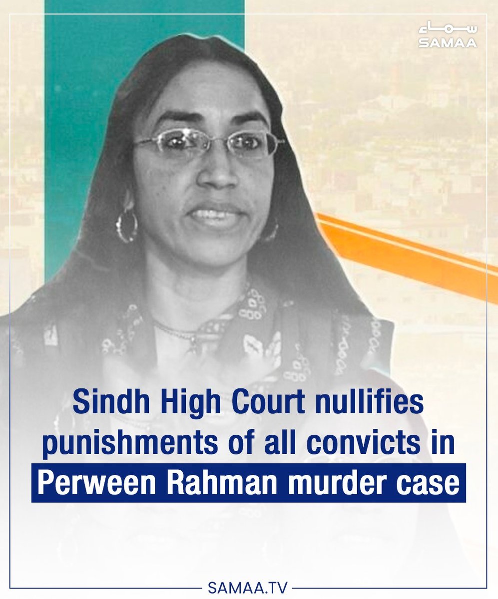SamaaEnglish's tweet photo. A day ago, #SHC acquitted all #convicts in the #PerweenRahman murder case
Read more:https://t.co/YmZeRPRdd7 https://t.co/lOfPGBCtWR