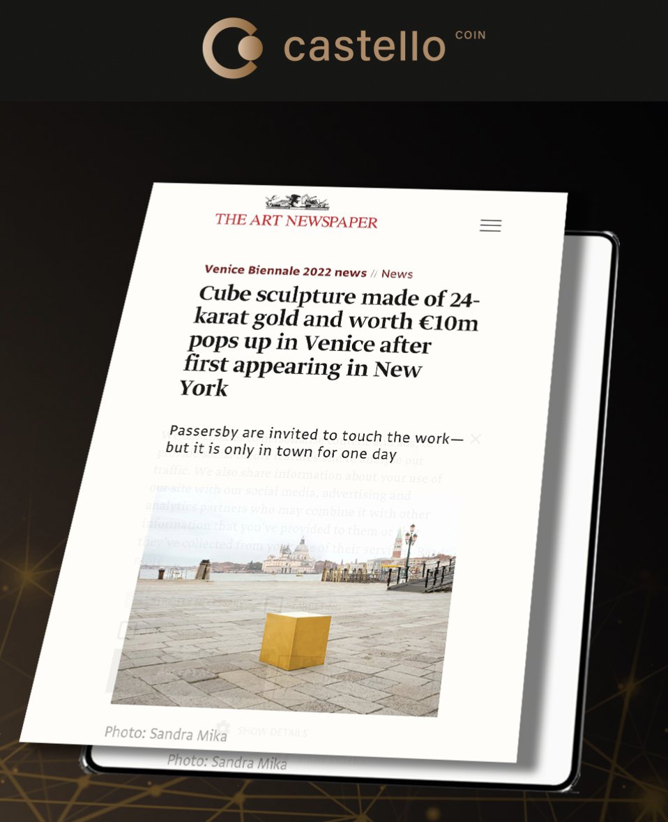 castellocoin's tweet photo. The Castello Cube has been featured in newspapers, art magazines, and blogs worldwide. Learn more here: https://t.co/Wr5vSyxZmJ 

#castellocube #castello #crypto #nft #gold #goldencube #blog #newspaper #magazine #art #sculpture https://t.co/DwAvszLYj2