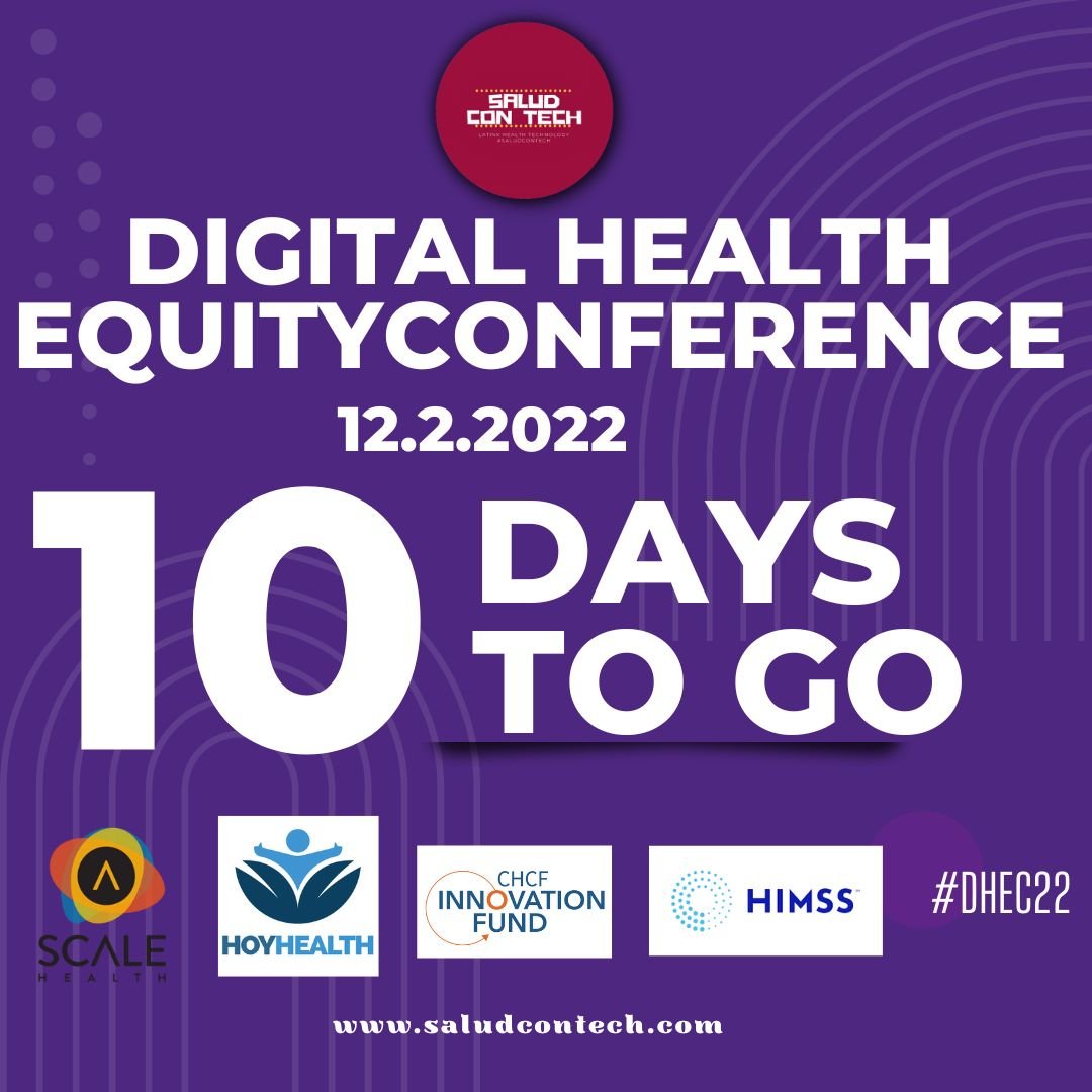 SaludConTech's tweet photo. 10 Days left to register for the #DigitalHealth Equity Conference! Grab your ticket now! Register with the link in bio. Thanks to our sponsors for helping us make this conference possible! #DHEC2022 #Digitalhealth #digitalhealthconference https://t.co/TFJJeLFdps