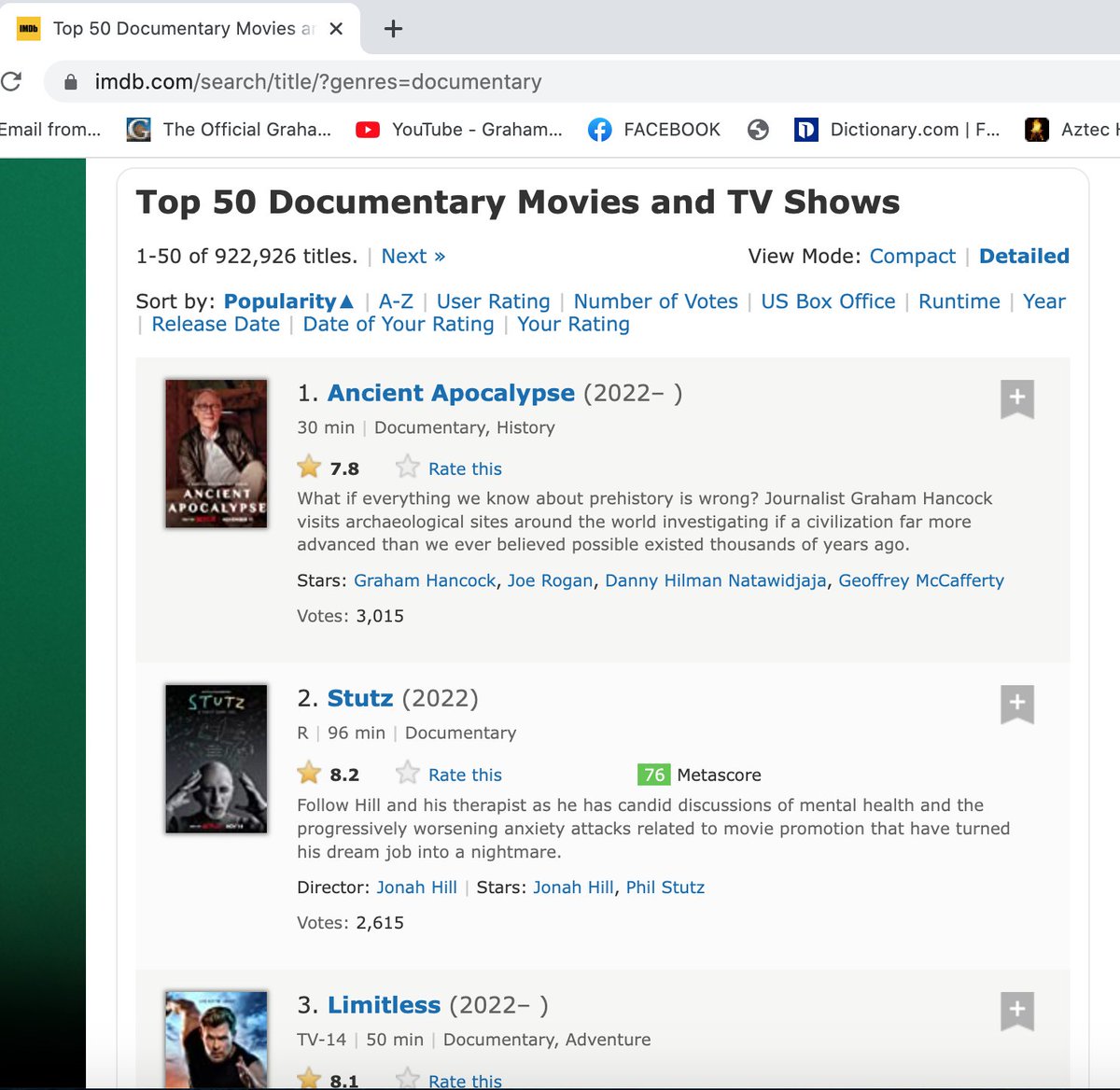 Graham__Hancock's tweet image. My Netflix docuseries Ancient Apocalypse is today IMDB's No 1 of top 50 documentaries in the world: imdb.com/search/title/?…. Prediction: the result will be more wailing, gnashing of teeth, low blows and unfounded personal insults flung at me by the archaeological fraternity.