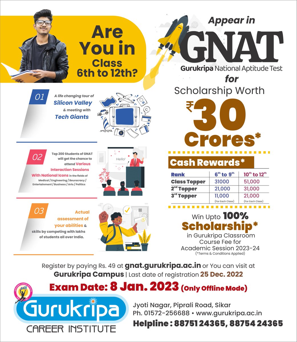 gcisikar's tweet photo. Gurukripa National Aptitude Test (GNAT)
Apply on https://t.co/WtPBxfqgJx
Exam Date: 08 Jan. 2023

#Gurukripa #GNAT #Talent #Search #Exam #Scholarship #Test #NEET #JEE #Olympiad #NTSE #STSE #IJSO https://t.co/C83LoSioPa