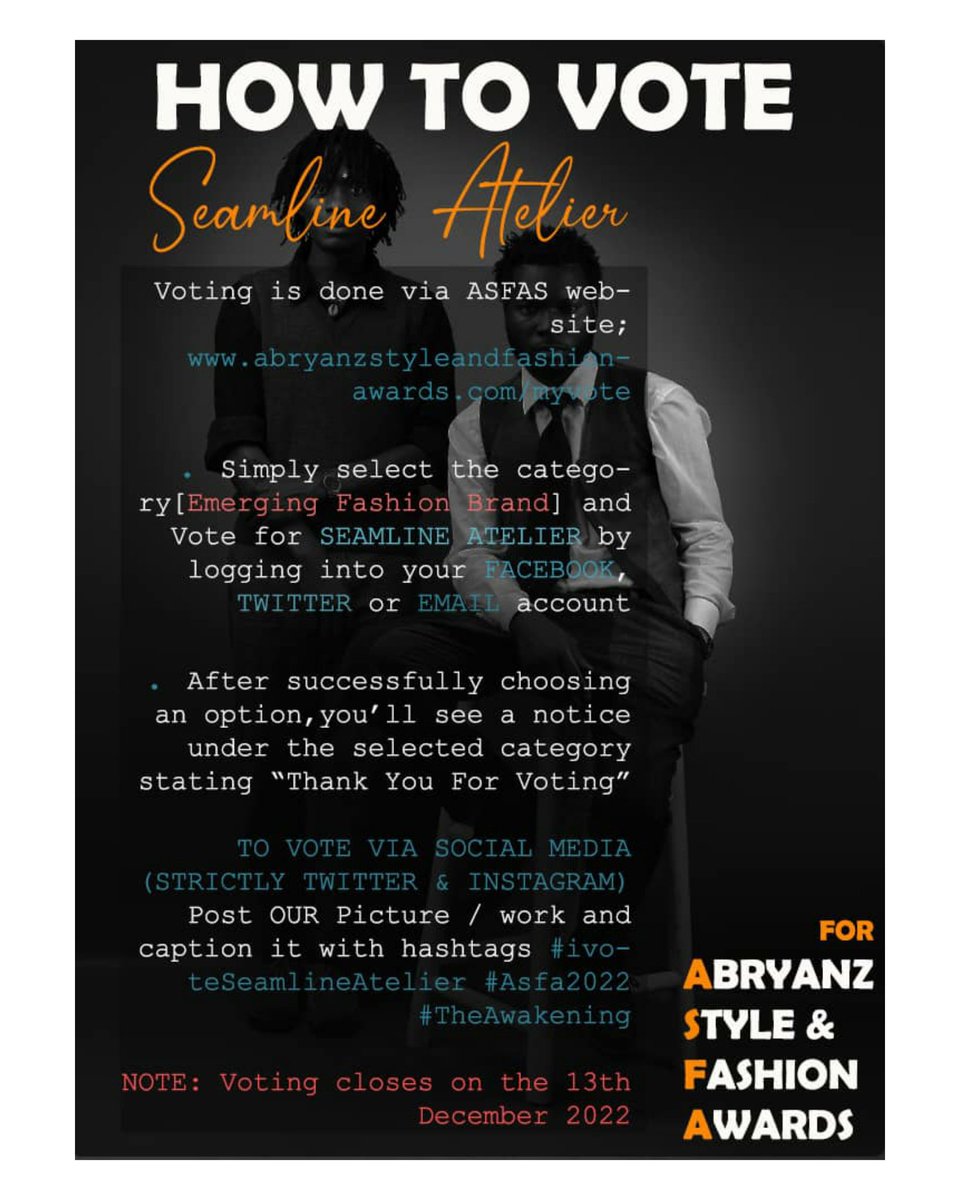 SeamlineA's tweet photo. We are so glad and honored to be part of this year's @abryanzstyleandfashionawards Nominees under the category of Emerging Fashion Brand. 

To vote for us kindly follow the instructions on the poster. 

#ivoteseamlineatelier #Asfa2022 #TheAwakening https://t.co/zLy5mhNbxL