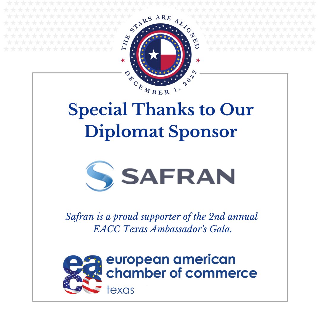 We express our continued gratitude to our Diplomat sponsor, <a href="/SAFRAN/">Safran</a> for sponsoring the EACC TX 2nd annual Ambassador's Gala on Dec 1st in Houston

Event page (ow.ly/I6lw50LL4Gf) 
For more info: ow.ly/VfHz50LL4Gg
Executive Director: Erin Mckelvey, emckelvey@eacctx.com