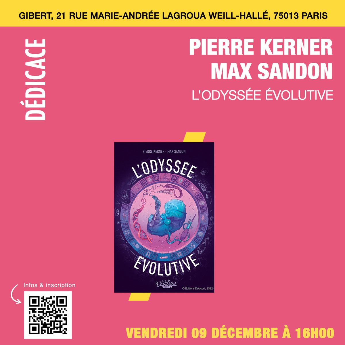 Nouvelle date de dédicaces de la BD "L'Odyssée Évolutive" avec Max Sandon et Pierre Kerner
RV à Gibert Joseph Paris 13 (<a href="/GParis13/">GibertJosephParis13</a>) le Vendredi 9/12 entre 16h00 et 19h00 ! eventbrite.fr/e/billets-gibe…