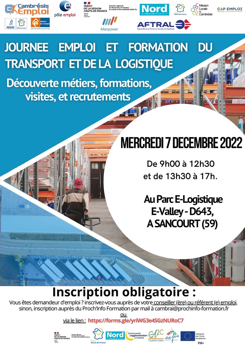 Cambrésis Emploi, en partenariat avec les partenaires de l'emploi, de la formation du territoire, organisent la journée emploi et formation #Transport et #Logistique : 07/12/22 (collaboration avec l’Aftral et Manpower E-Valley) Inscription obligatoire  forms.gle/7C2Aq6YKubtEst…