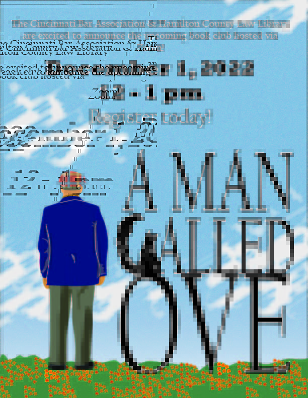 Have you read for the upcoming book club? The CBA &amp; Law Library are hosting 'A Man Called Ove' via Zoom on December 1, from 12-1 pm. The library has multiple copies that can be picked up on the 6th floor of the courthouse. Register here: conta.cc/3gqzP6W