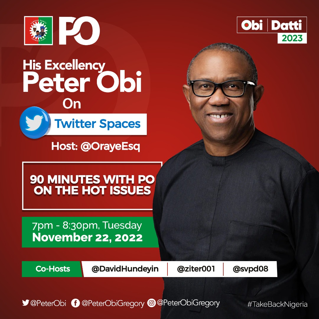 PeterObi's tweet image. This evening, I will be on Twitter Spaces to discuss topical political issues and other issues germane to nation-building and national interest. Do join us. -PO