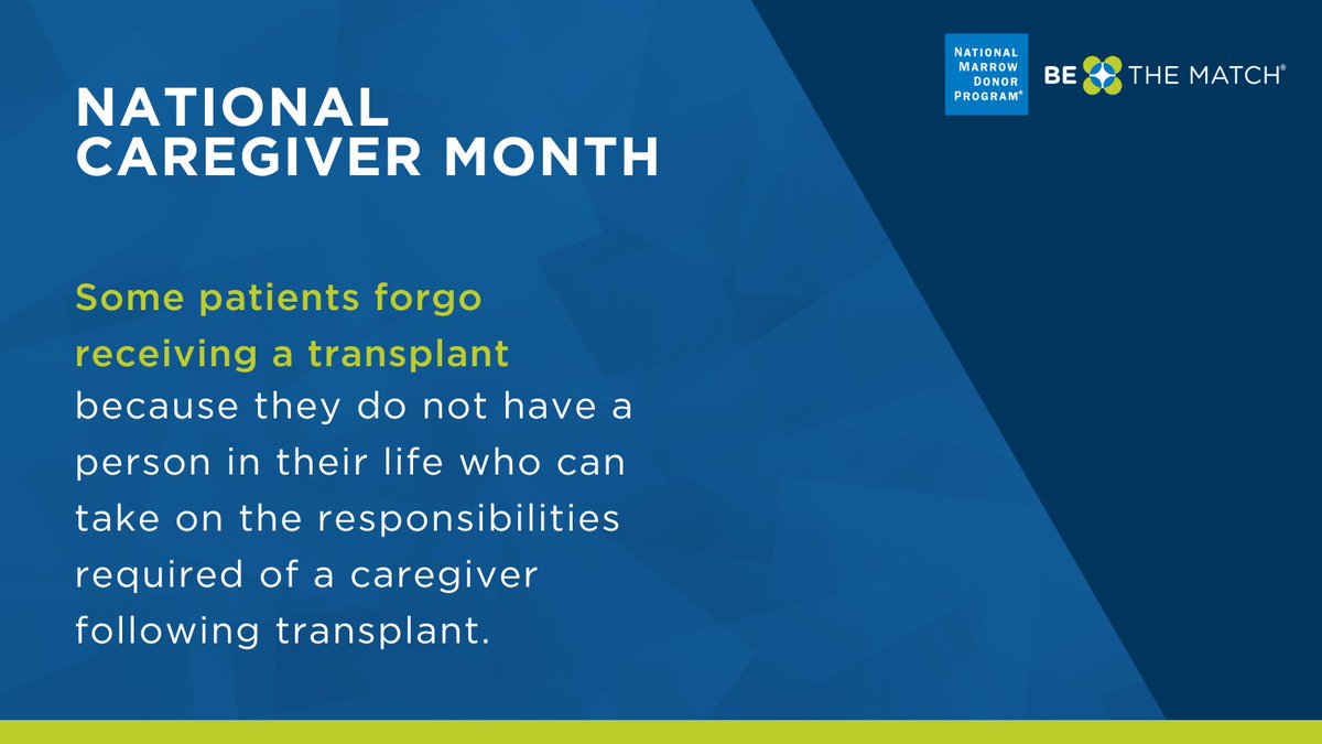 Bone marrow and blood stem cell transplant patients need 24/7 support for the first 100 days after treatment. Lack of access to this kind of caregiver can be a huge barrier to transplant. Supporting caregivers makes transplant possible. 💚💙