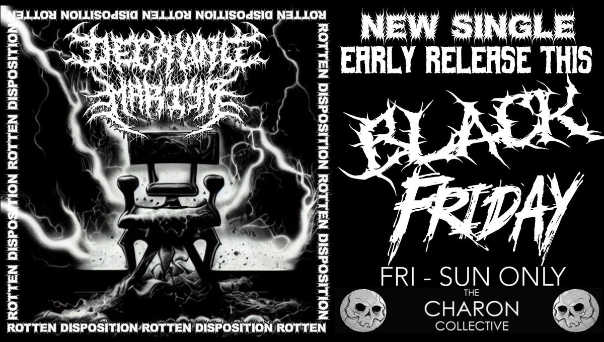 charoncollect's tweet photo. Get the new track "Rotten Disposition" from Decaying Martyr early during our Black Friday flash sale! https://t.co/HLQAEhaKC2