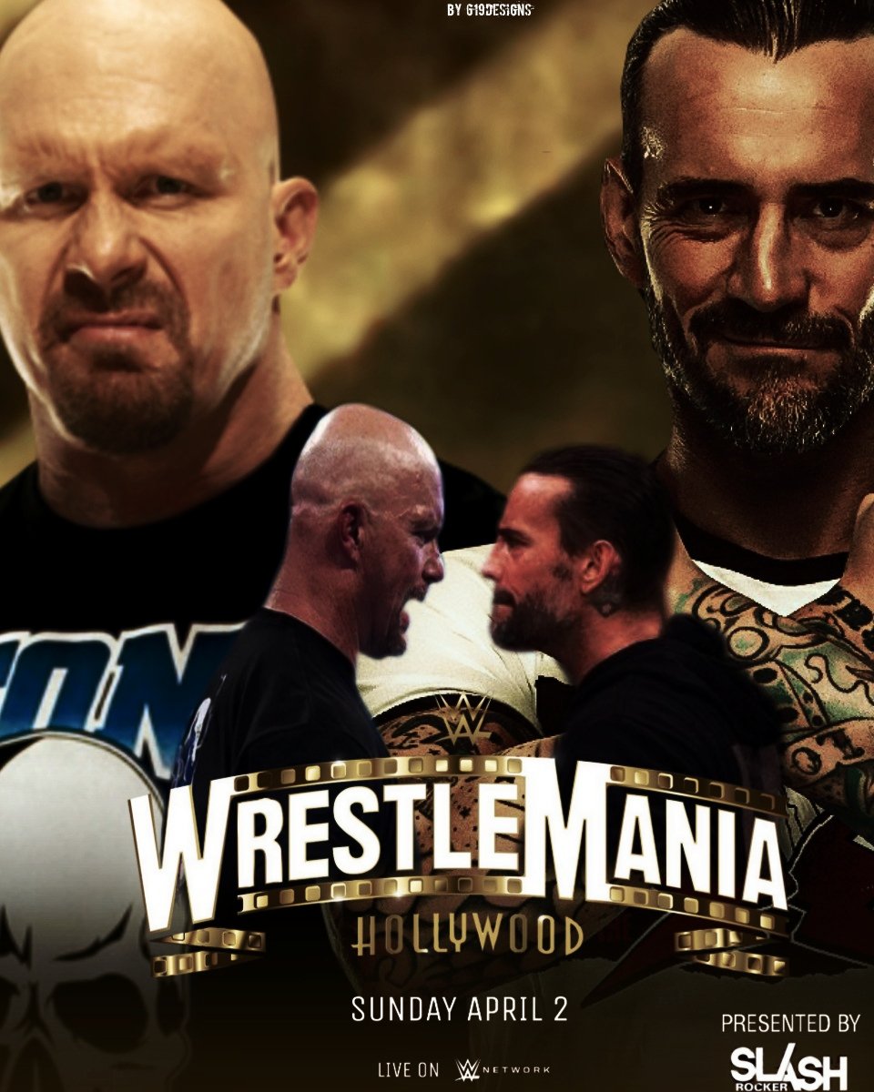 619designs's tweet photo. New 619designs of @CMPunk vs @steveaustinBSR 
#wrestlemania39 #619designs https://t.co/auE4ObJmRk