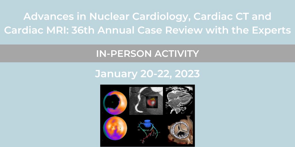 #CME opportunity!📢 Advances in #NuclearCardiology, Cardiac CT and Cardiac #MRI : 36th Annual Case Review with the Experts Register here: cedars.cloud-cme.com/nuclearcardiol…