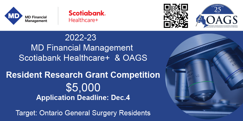 OAGS (@oags1) on Twitter photo Attn. Ontario General Surgery Residents - 2022-23 OAGS <a href="/Financial_MD/">MD Financial Management</a> | <a href="/scotiabank/">Scotiabank</a> Healthcare+ Resident Research Grant Competition - Apply Soon! Deadline Dec.4. Details: bit.ly/3EQ33V9 #meded #generalsurgeryresearch Attn. Ontario General Surgery Residents - 2022-23 OAGS <a href="/Financial_MD/">MD Financial Management</a> | <a href="/scotiabank/">Scotiabank</a> Healthcare+ Resident Research Grant Competition - Apply Soon! Deadline Dec.4. Details: bit.ly/3EQ33V9 #meded #generalsurgeryresearch
