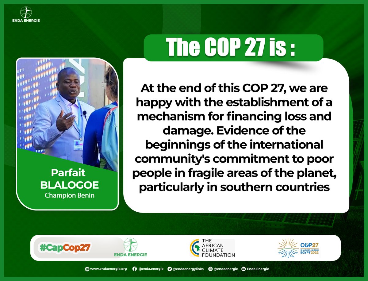 endaenergylinks's tweet photo. #CapCop27  #EndaCop27
"At the end of this #COP27, we are happy with the establishment of a mechanism for financing loss and damage. Evidence of the beginnings of the international community's commitment to poor people in fragile areas of the planet" Parfait BLALOGOE (Champ Benin) https://t.co/LvFRgcm25y