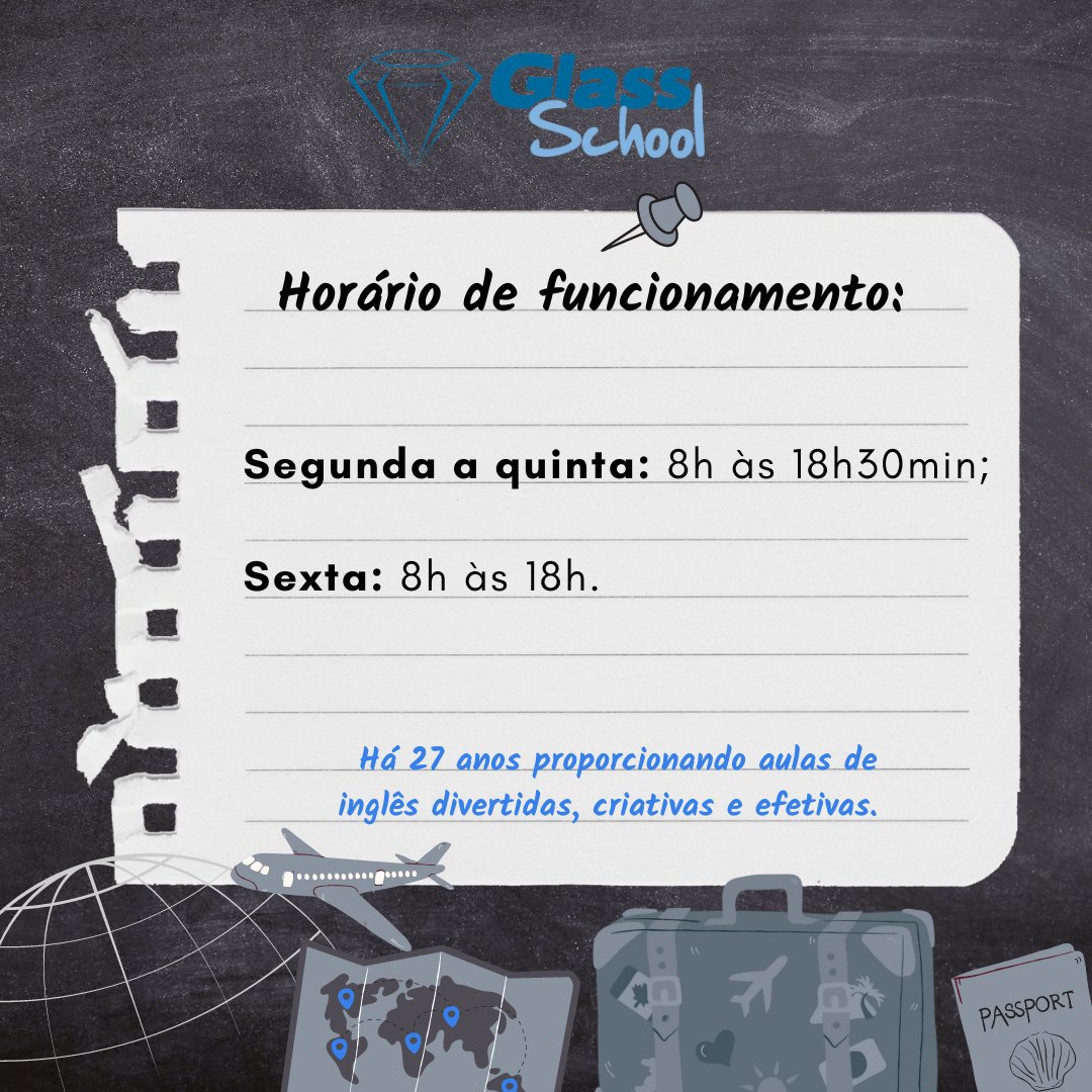 GlassSchool's tweet image. Fique atento ao no nosso horário de funcionamento durante o período sem aulas.

#dicaGlass #LearningIsFun #StudyEnglish #AprendaInglês #CursodeInglês #ProgramaBilíngue #VitóriadaConquista #since1995 #MatrículasAbertas
