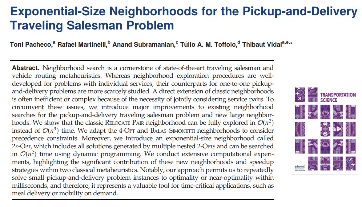 vidalthi's tweet photo. Fascinated by neighborhood search, dynamic programming, and computational complexity? Check our latest paper at @TranSciJournal on pickup-and-delivery problems. Surprisingly large neighborhoods can be explored in a surprisingly small time!
https://t.co/sgQgnF80Vw https://t.co/isqyCVDeLd