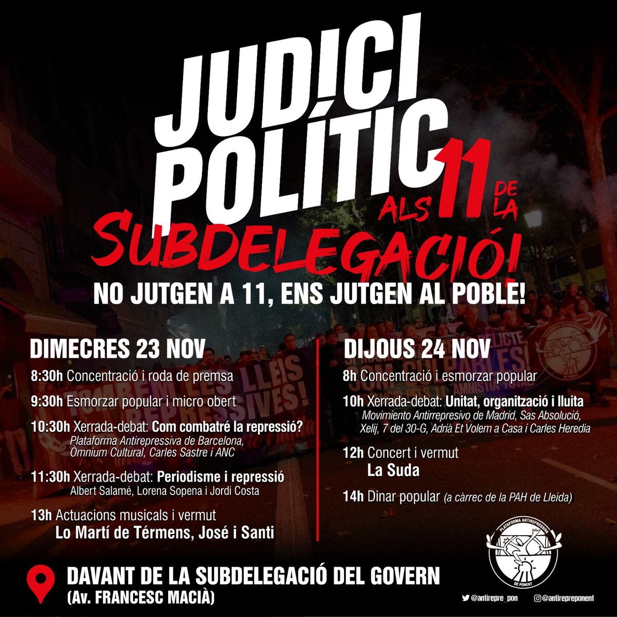 antirepre_pon's tweet photo. 🔥 Vine i participa en la concentració de suport i els actes que es faran contra la repressió:

🗓 23 i 24 de novembre
⏰ 8:30 h
📍Subdelegació del Govern (Av. Francesc Macià) https://t.co/dK8UuGNXhX