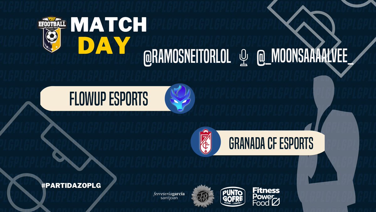 📣¡¡Está noche #partidazoPLG  en 📺twitch.tv/plgefootball!!📣

🏆#Ps5 ⏰22:40 horas

<a href="/FlowUPeSports/">FlowUP eSports</a>    vs  <a href="/GranadaCF_eS/">Granada CF Esports ❤️🎮</a> 

🎙️ 
<a href="/ramosneitorlol/">Ramosneitor</a>     &amp;   @_moonsaaaalvee_  

👊 #4PLG #4YOU #PartidazoPLG