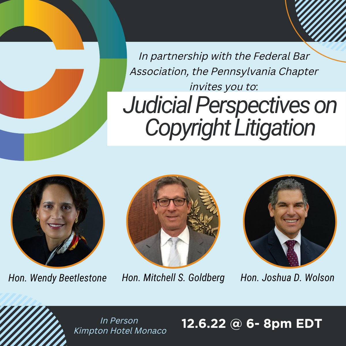 copyrightsoc's tweet photo. Join #CSUSAPA and @federalbar for an in-person opportunity to hear judicial perspectives on #copyrightlitigation. Explore the litigation of #copyright cases through the eyes of 3 federal judges sitting in the Eastern District of Pennsylvania. Register https://t.co/WJIsxY8HE3 https://t.co/CIXgGdbxJI