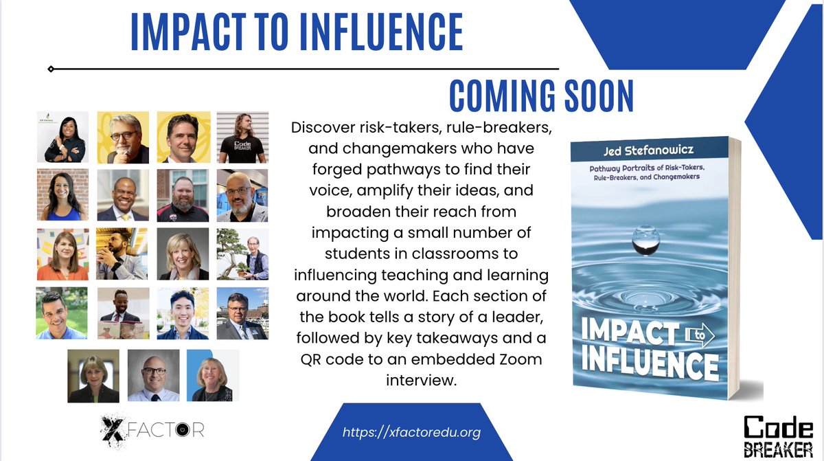 XFactorEdu's tweet photo. COMING SOON from #XfactorEDU
Impact to influence by @Stefanowicz135 
Discover risk-takers, rule-breakers, and changemakers who have forged pathways
#Imact #influence #edtech #education #teaching #motivation #inspiration #learning #teachers #knowledge  #learn #business https://t.co/OeshoKS20e