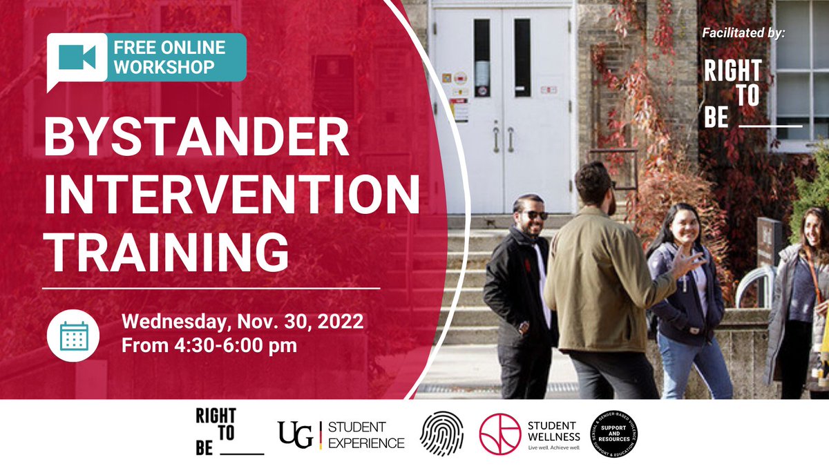 Wellness_UofG's tweet photo. Join us for our virtual "Bystander Intervention Training: Skills for Disrupting Racism and Rape Culture on Campus" Facilitated by @righttobeorg 

📅Wednesday, Nov. 30, 4:30-6pm
More details and reg link → https://t.co/aKFrZ2PApT https://t.co/RRugtm0hA6